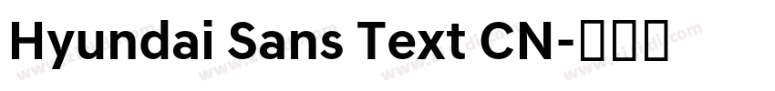 Hyundai Sans Text CN字体转换